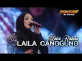 Download Lagu LAILA CANGGUNG | Anisa Rahma | SAKERA MUSIC - Pimp. Tuan Jahat