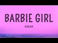 Download Lagu Aqua - Barbie Girl (Lyrics)