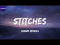 Shawn Mendes - Stitches (Lyrics)