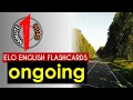 ONGOING TOEFL IELTS Vocabulary English Vocabulary Flashcards