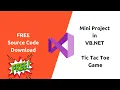 Mini Project Tic Tac Toe Game in VB NET With FREE Source Code
