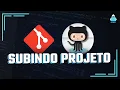 Como Subir Projeto Para o GITHUB - Atualizado
