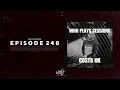 Wh0 Plays Sessions Episode 248: Costa UK In The Mix - House & Tech House DJ Mix!