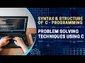 Basic Syntax and Structure of C-Programming