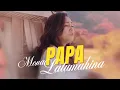 Download Lagu Mona Latumahina - PAPA (Official Lyrics Video)