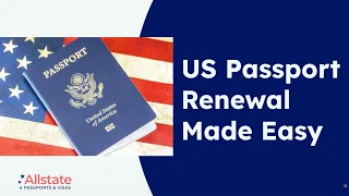 US Passport Renewal Expedited via Allstate Passports
