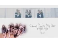 Lagu Cause You're My Star (별의 별) - Apink (에이핑크) [HAN/ROM/ENG COLOR CODED LYRICS]