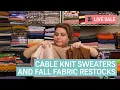 Cable Knit Sweaters Fall Fabric Restock New Rewards Program - OLGA S CLOSET LIVE
