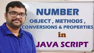 NUMBER OBJECTS NUMBER METHODS NUMBER CONVERSIONS NUMBER PROPERTIES IN JAVA SCRIPT