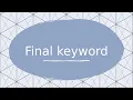 Java interview questions final keyword Answers with examples
