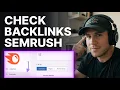 How to Check Backlinks on Semrush 2026 Step-by-Step