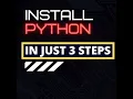 Install Python In Just 3 Steps