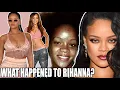 RIHANNA - THE TRUTH BEHIND THE GLOW UP