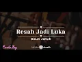 Download Lagu Resah Jadi Luka – Daun Jatuh (KARAOKE AKUSTIK - FEMALE KEY)