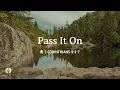 Pass It On Reading Our Daily Bread Devotional July 20 2026