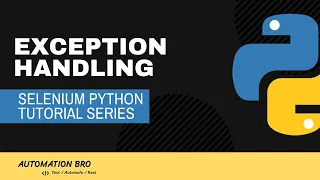 Selenium Python Exception Handling Selenium Python Tutorial