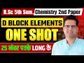 D Block Elements B Sc 5th Semester Chemistry One Shot Be DKDian