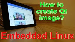 Embedded Linux Beginner - How to create Qt image
