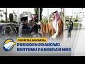 Download Lagu Pelukan Hangat Sambut Kedangan Prabowo di Arab Saudi [Prioritas Indonesia]