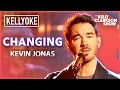 Lagu 'Changing' By Kevin Jonas | Cameo-oke