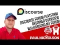 Discourse Forum Platform Overview - Why I Love It But No Longer Use It
