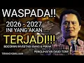 Lagu WASPADALAH!! PENGLIHATAN DAUD TONY 2026 - 2027 INI YANG AKAN TERJADI! BOCORAN INVESTASI EMAS \u0026 PERAK