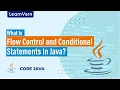 what Is Flow Control and Conditional Statements In Java LearnVern
