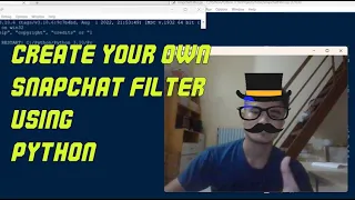 SUPER EASY Create your own SNAPCHAT filter using Python 34 lines of code