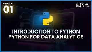 Introduction to Python Python for Data Analytics Full Course eCare Upskill