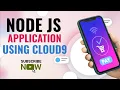 Build a Node JS Application using AWS Cloud9 Service AWS Cloud 9 demo S3 Cloudhub