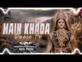 Download Lagu Main Khada Dware Pe - REMIX | Lakhabir Singh Lakkha | DJ ARUN BHAI | Navratri Bhakti Dj Song 