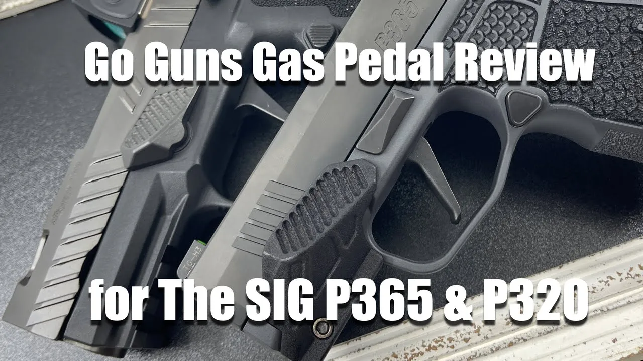 GoGuns Gas Pedal Review for SIG P365 and SIG P320. (Should You Get One?)