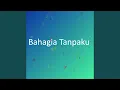 Download Lagu Bahagia Tanpaku