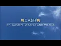 Cash Money - Kaylana Sisters ft Sayurin