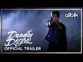 Deadly Desire Trailer ALLBLK