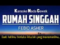 Download Lagu Rumah Singgah - Febio Asher Karaoke Female Key Nada Cewek
