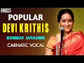 Lagu Popular Devi Krithis - Bombay S. Jayashri | Carnatic Vocal | Navaratri Special Devi Bhakti Padalgal