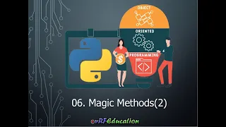 OOP in Python - 06 Comparison Magic Methods