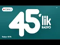 Radyo 45lik Canli Dinle - Turkiye nin Nostalji Radyosu 70ler 80ler 90lar