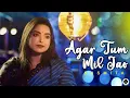 Download Lagu Agar Tum Mil Jao || Zeher || Emraan Hashmi || Female Cover || Susmita
