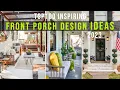 Front Porch Brilliance 100 Innovative Ideas for a perfect Entryway l 2023