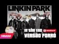 Linkin Park versão forró