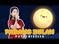Download Lagu PADANG BULAN - PUTRI GISELLA (LAGU DOLANAN JAWA)