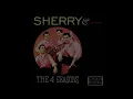 Sherry – Frankie Valli and The Four Seasons