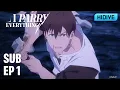 I Parry Everything Full SUB FULL Episode 1 I Parry a Cow HIDIVE