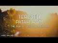Download Lagu The Rain ft. Endank Soekamti - Terlatih Patah Hati (Lirik)