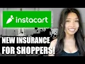 Instacart Shoppers Can Now Get Affordable Insurance Coverage