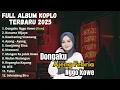 Download Lagu DONGAKU NGGO KOWE - AJENG FEBRIA FULL ALBUM TERBARU DANGDUT KOPLO TERBARU 2025