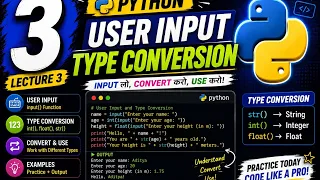 Python User Input Type Conversion Lecture 3 Complete Beginner Course