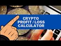 Crypto Calculator - A Simple Way to Estimate Profits or Losses